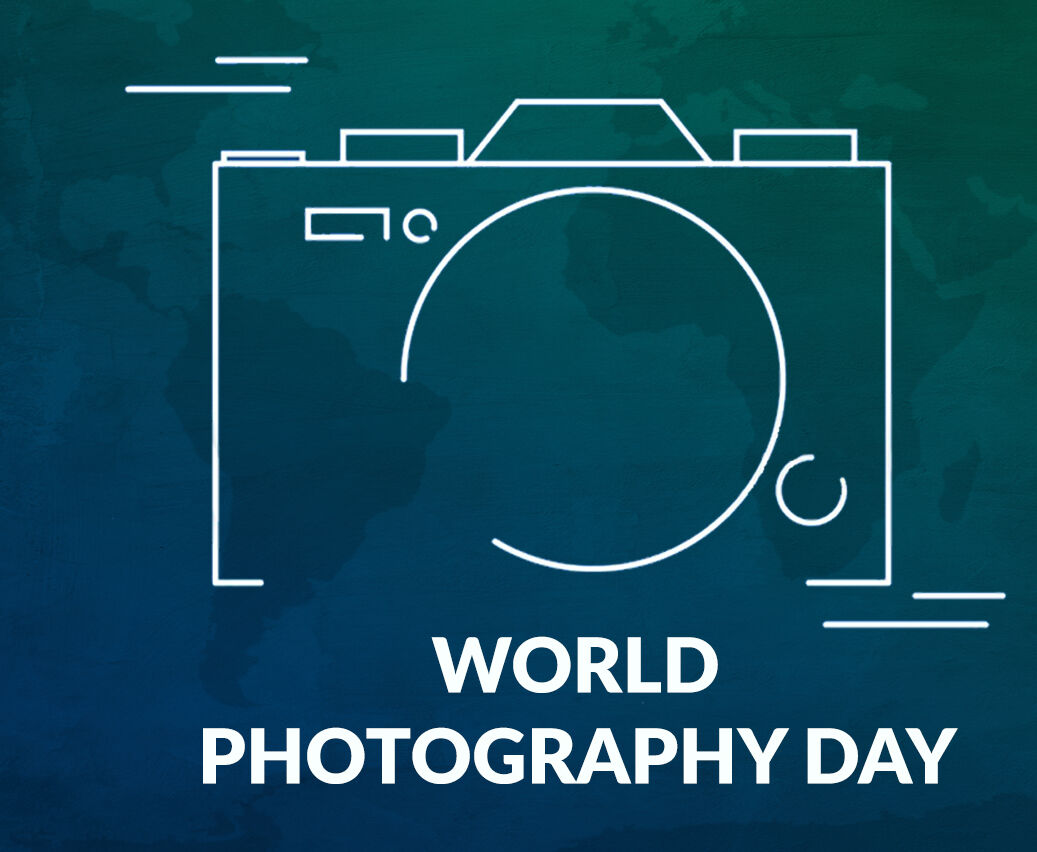 HAPPY WORLD PHOTOGRAPHY DAY!