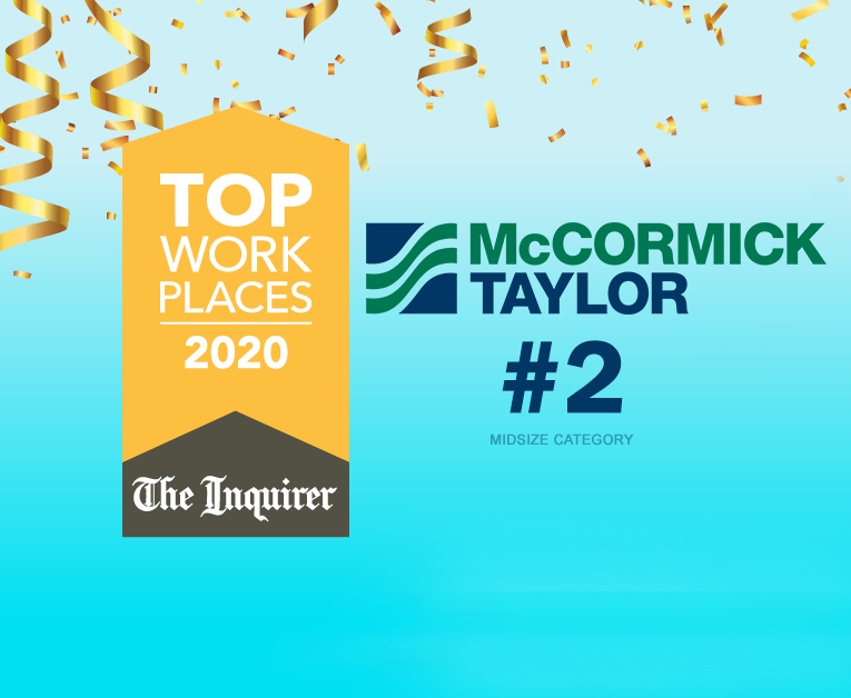 McCORMICK TAYLOR RANKS #2 ON TOP WORKPLACES IN PHILADELPHIA LIST