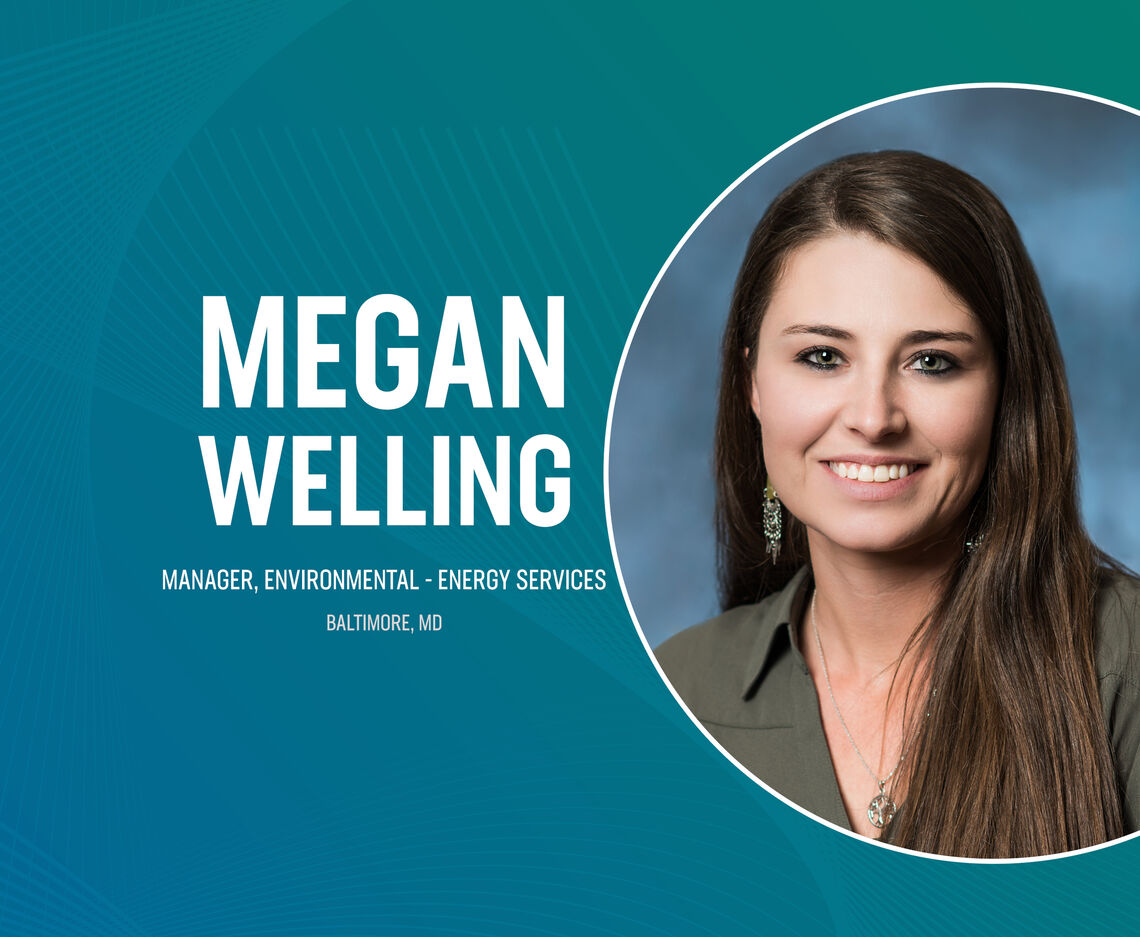MEGAN WELLING PROMOTED TO MANAGER, ENVIRONMENTAL - ENERGY SERVICES